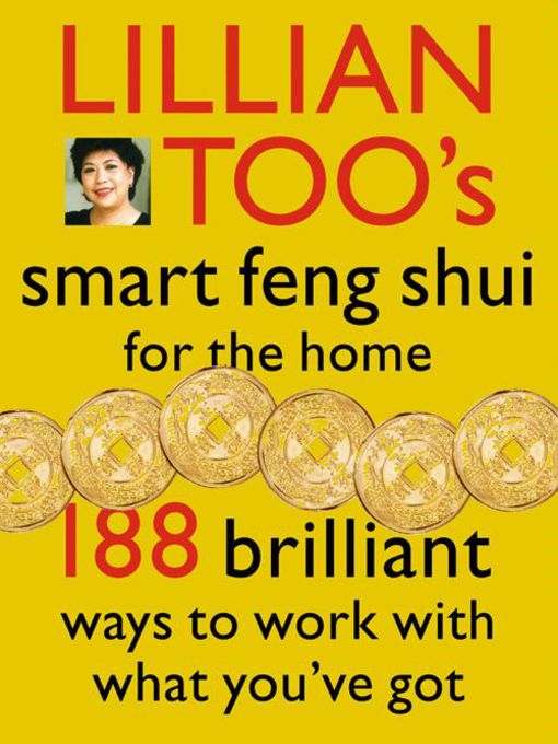 Title details for Lillian Too's Smart Feng Shui For the Home by Lillian Too - Wait list